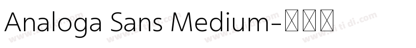 Analoga Sans Medium字体转换